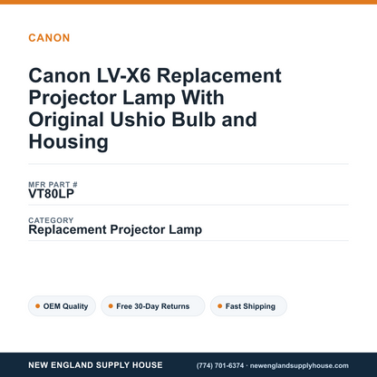 Canon LV-X6 Replacement Projector Lamp With Original Ushio Bulb and Housing — New England Supply House spec card [NESH-SPEC-CARD-V2]
