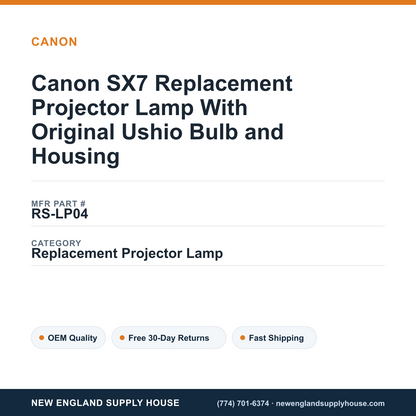 Canon SX7 Replacement Projector Lamp With Original Ushio Bulb and Housing — New England Supply House spec card [NESH-SPEC-CARD-V2]