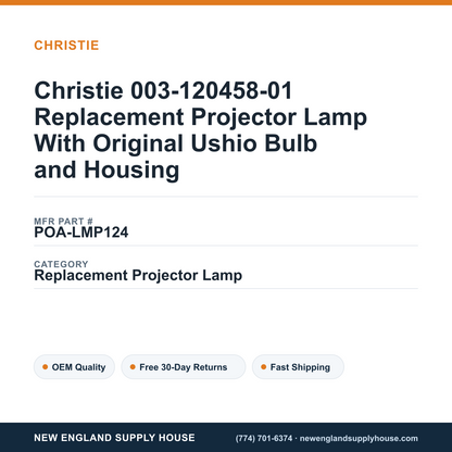 Christie 003-120458-01 Replacement Projector Lamp With Original Ushio Bulb and Housing — New England Supply House spec card [NESH-SPEC-CARD-V2]