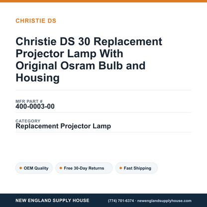 Christie DS 30 Replacement Projector Lamp With Original Osram Bulb and Housing — New England Supply House spec card [NESH-SPEC-CARD-V2]