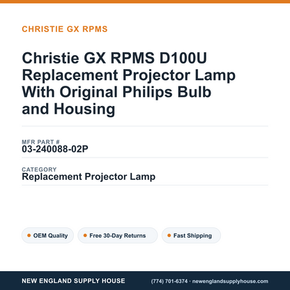 Christie GX RPMS D100U Replacement Projector Lamp With Original Philips Bulb and Housing — New England Supply House spec card [NESH-SPEC-CARD-V2]