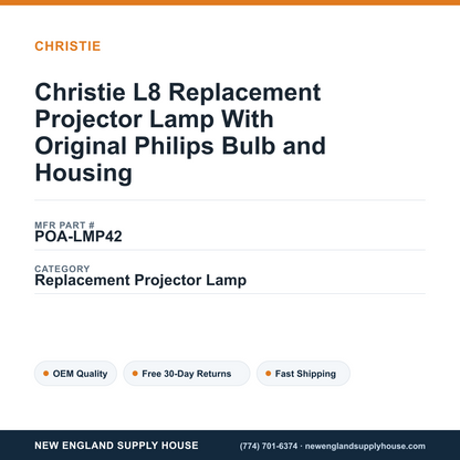 Christie L8 Replacement Projector Lamp With Original Philips Bulb and Housing — New England Supply House spec card [NESH-SPEC-CARD-V2]