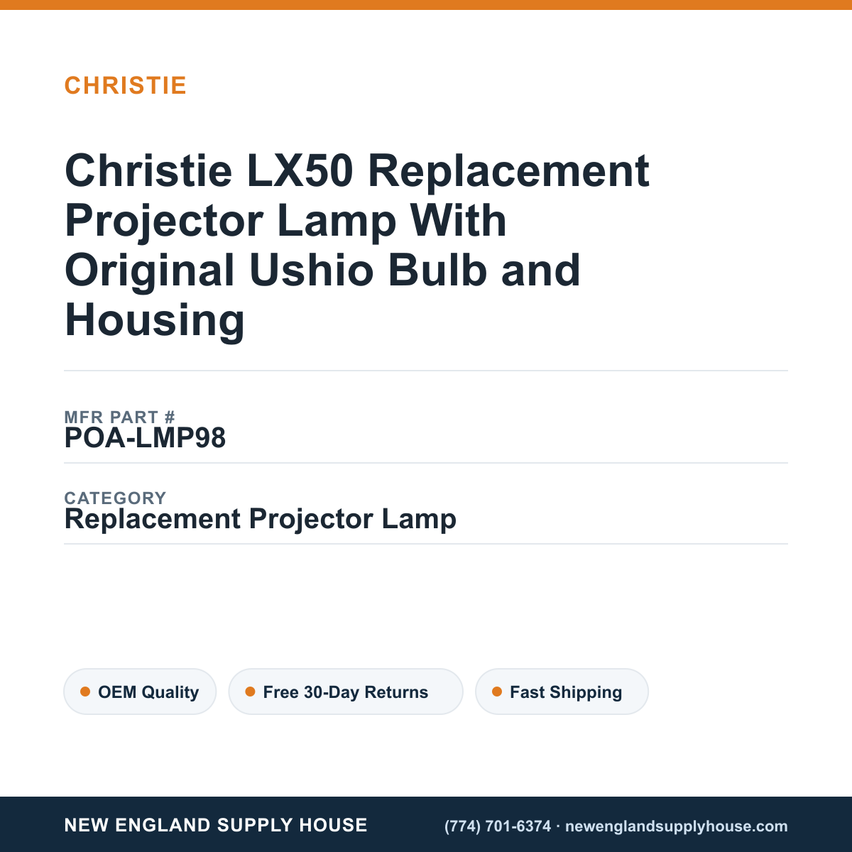 Christie LX50 Replacement Projector Lamp With Original Ushio Bulb and Housing — New England Supply House spec card [NESH-SPEC-CARD-V2]