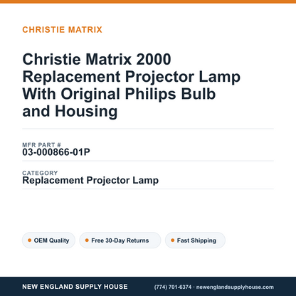 Christie Matrix 2000 Replacement Projector Lamp With Original Philips Bulb and Housing — New England Supply House spec card [NESH-SPEC-CARD-V2]