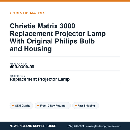 Christie Matrix 3000 Replacement Projector Lamp With Original Philips Bulb and Housing — New England Supply House spec card [NESH-SPEC-CARD-V2]