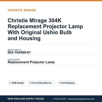 Christie Mirage 304K Replacement Projector Lamp With Original Ushio Bulb and Housing — New England Supply House spec card [NESH-SPEC-CARD-V2]
