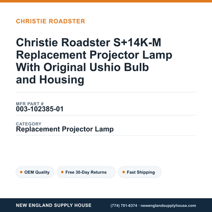 Christie Roadster S+14K-M Replacement Projector Lamp With Original Ushio Bulb and Housing — New England Supply House spec card [NESH-SPEC-CARD-V2]