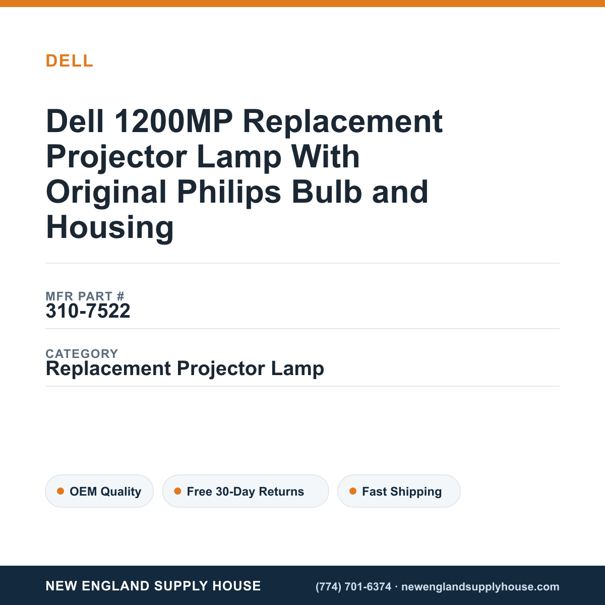 Dell 1200MP Replacement Projector Lamp With Original Philips Bulb and Housing — New England Supply House spec card [NESH-SPEC-CARD-V2]