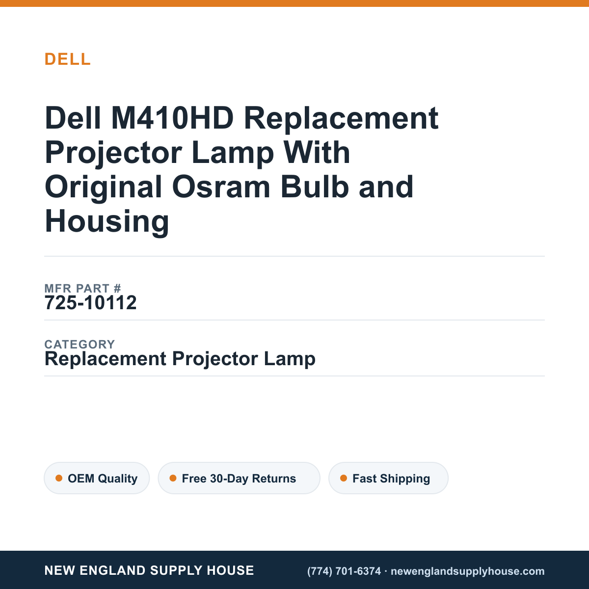 Dell M410HD Replacement Projector Lamp With Original Osram Bulb and Housing — New England Supply House spec card [NESH-SPEC-CARD-V2]