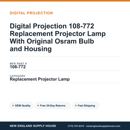 Digital Projection 108-772 Replacement Projector Lamp With Original Osram Bulb and Housing — New England Supply House spec card [NESH-SPEC-CARD-V2]