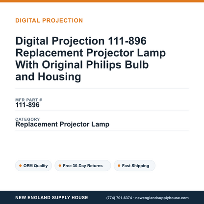 Digital Projection 111-896 Replacement Projector Lamp With Original Philips Bulb and Housing — New England Supply House spec card [NESH-SPEC-CARD-V2]