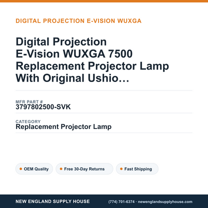 Digital Projection E-Vision WUXGA 7500 Replacement Projector Lamp With Original Ushio Bulb and Housing — New England Supply House spec card [NESH-SPEC-CARD-V2]