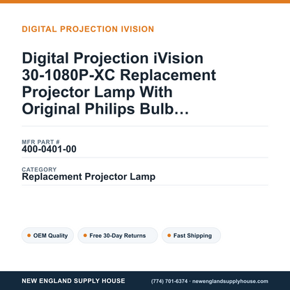 Digital Projection iVision 30-1080P-XC Replacement Projector Lamp With Original Philips Bulb and Housing — New England Supply House spec card [NESH-SPEC-CARD-V2]