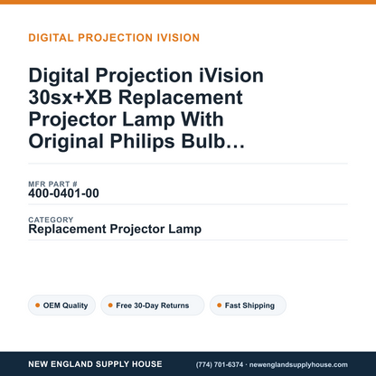 Digital Projection iVision 30sx+XB Replacement Projector Lamp With Original Philips Bulb and Housing — New England Supply House spec card [NESH-SPEC-CARD-V2]