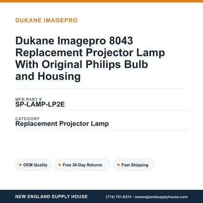 Dukane Imagepro 8043 Replacement Projector Lamp With Original Philips Bulb and Housing — New England Supply House spec card [NESH-SPEC-CARD-V2]