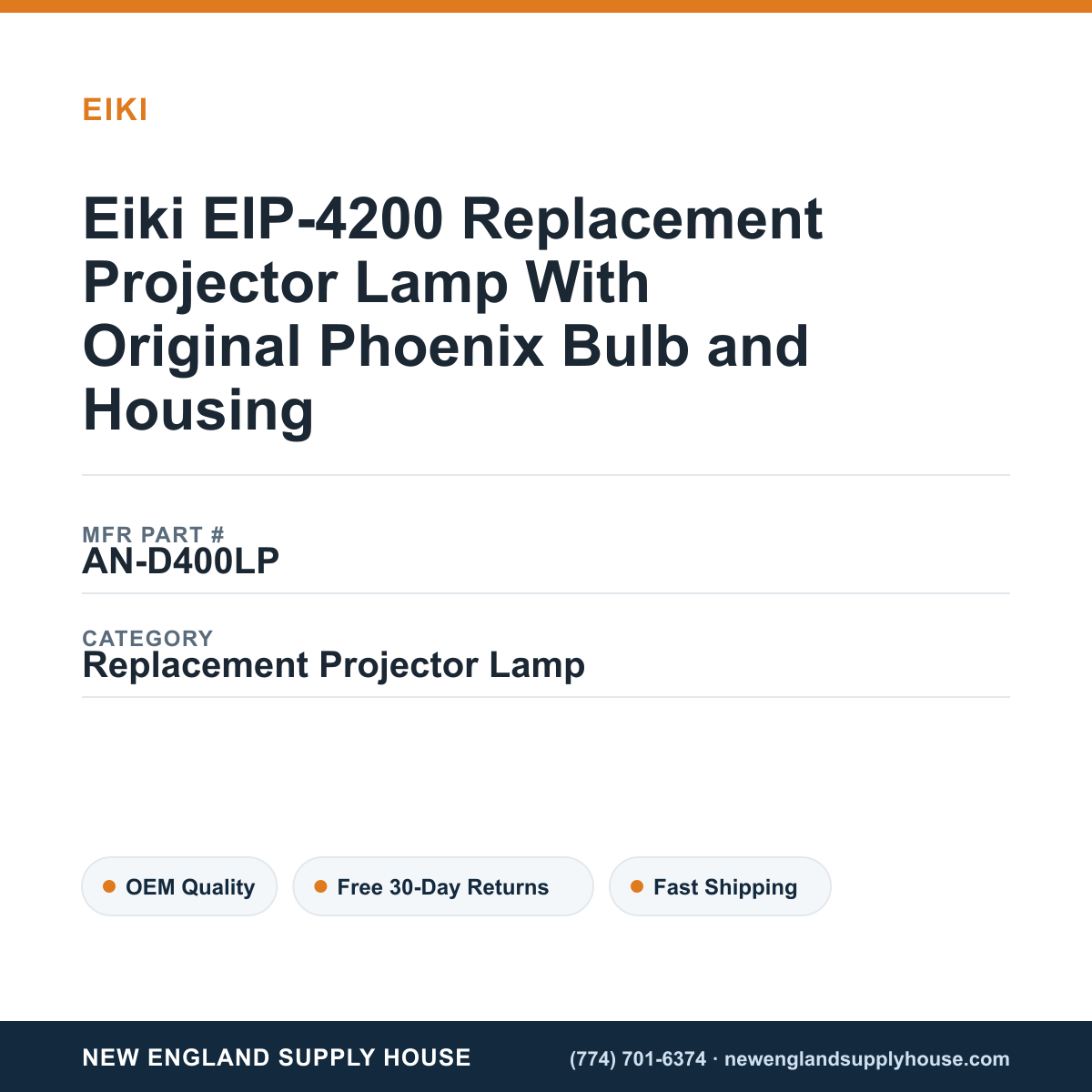 Eiki EIP-4200 Replacement Projector Lamp With Original Phoenix Bulb and Housing — New England Supply House spec card [NESH-SPEC-CARD-V2]