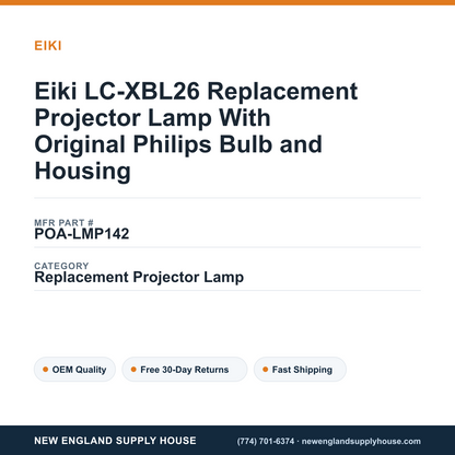 Eiki LC-XBL26 Replacement Projector Lamp With Original Philips Bulb and Housing — New England Supply House spec card [NESH-SPEC-CARD-V2]