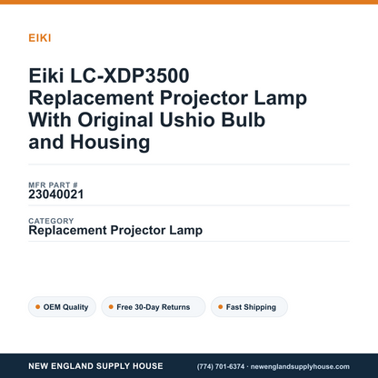 Eiki LC-XDP3500 Replacement Projector Lamp With Original Ushio Bulb and Housing — New England Supply House spec card [NESH-SPEC-CARD-V2]
