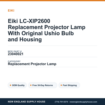 Eiki LC-XIP2600 Replacement Projector Lamp With Original Ushio Bulb and Housing — New England Supply House spec card [NESH-SPEC-CARD-V2]