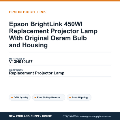 Epson BrightLink 450WI Replacement Projector Lamp With Original Osram Bulb and Housing — New England Supply House spec card [NESH-SPEC-CARD-V2]