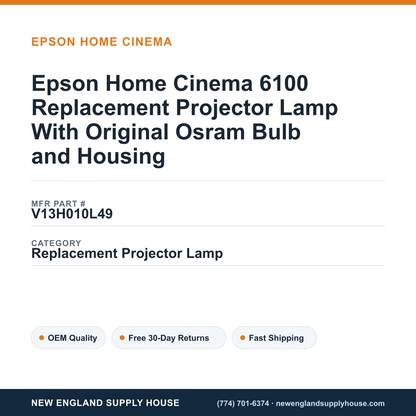 Epson Home Cinema 6100 Replacement Projector Lamp With Original Osram Bulb and Housing — New England Supply House spec card [NESH-SPEC-CARD-V2]