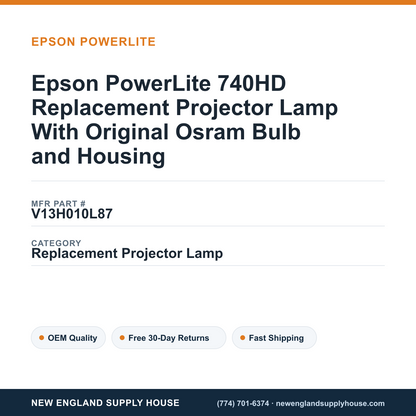Epson PowerLite 740HD Replacement Projector Lamp With Original Osram Bulb and Housing — New England Supply House spec card [NESH-SPEC-CARD-V2]