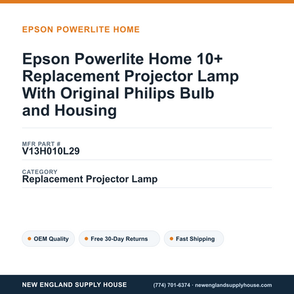 Epson Powerlite Home 10+ Replacement Projector Lamp With Original Philips Bulb and Housing — New England Supply House spec card [NESH-SPEC-CARD-V2]