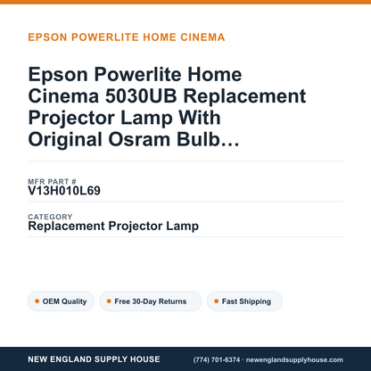 Epson Powerlite Home Cinema 5030UB Replacement Projector Lamp With Original Osram Bulb and Housing — New England Supply House spec card [NESH-SPEC-CARD-V2]