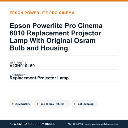 Epson Powerlite Pro Cinema 6010 Replacement Projector Lamp With Original Osram Bulb and Housing — New England Supply House spec card [NESH-SPEC-CARD-V2]