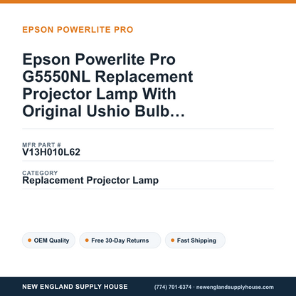 Epson Powerlite Pro G5550NL Replacement Projector Lamp With Original Ushio Bulb and Housing — New England Supply House spec card [NESH-SPEC-CARD-V2]