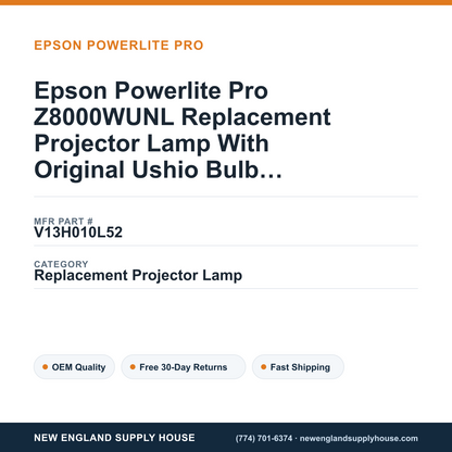 Epson Powerlite Pro Z8000WUNL Replacement Projector Lamp With Original Ushio Bulb and Housing — New England Supply House spec card [NESH-SPEC-CARD-V2]