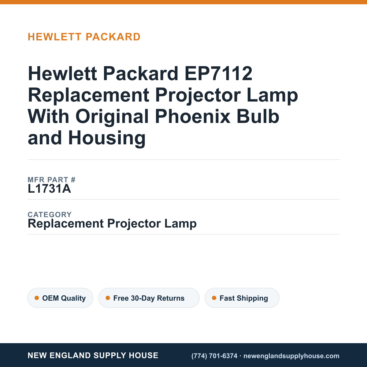 Hewlett Packard EP7112 Replacement Projector Lamp With Original Phoenix Bulb and Housing — New England Supply House spec card [NESH-SPEC-CARD-V2]