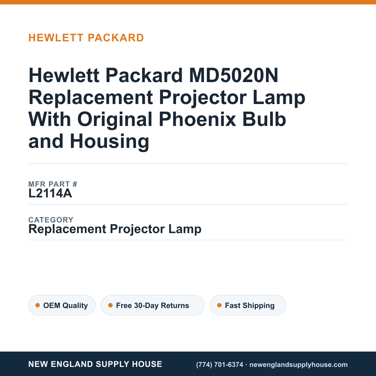 Hewlett Packard MD5020N Replacement Projector Lamp With Original Phoenix Bulb and Housing — New England Supply House spec card [NESH-SPEC-CARD-V2]
