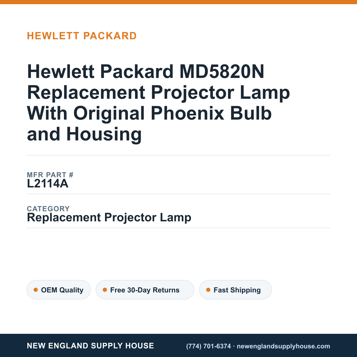 Hewlett Packard MD5820N Replacement Projector Lamp With Original Phoenix Bulb and Housing — New England Supply House spec card [NESH-SPEC-CARD-V2]