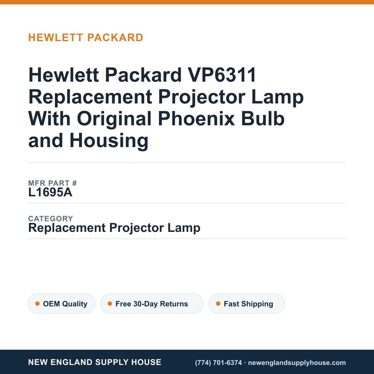 Hewlett Packard VP6311 Replacement Projector Lamp With Original Phoenix Bulb and Housing — New England Supply House spec card [NESH-SPEC-CARD-V2]