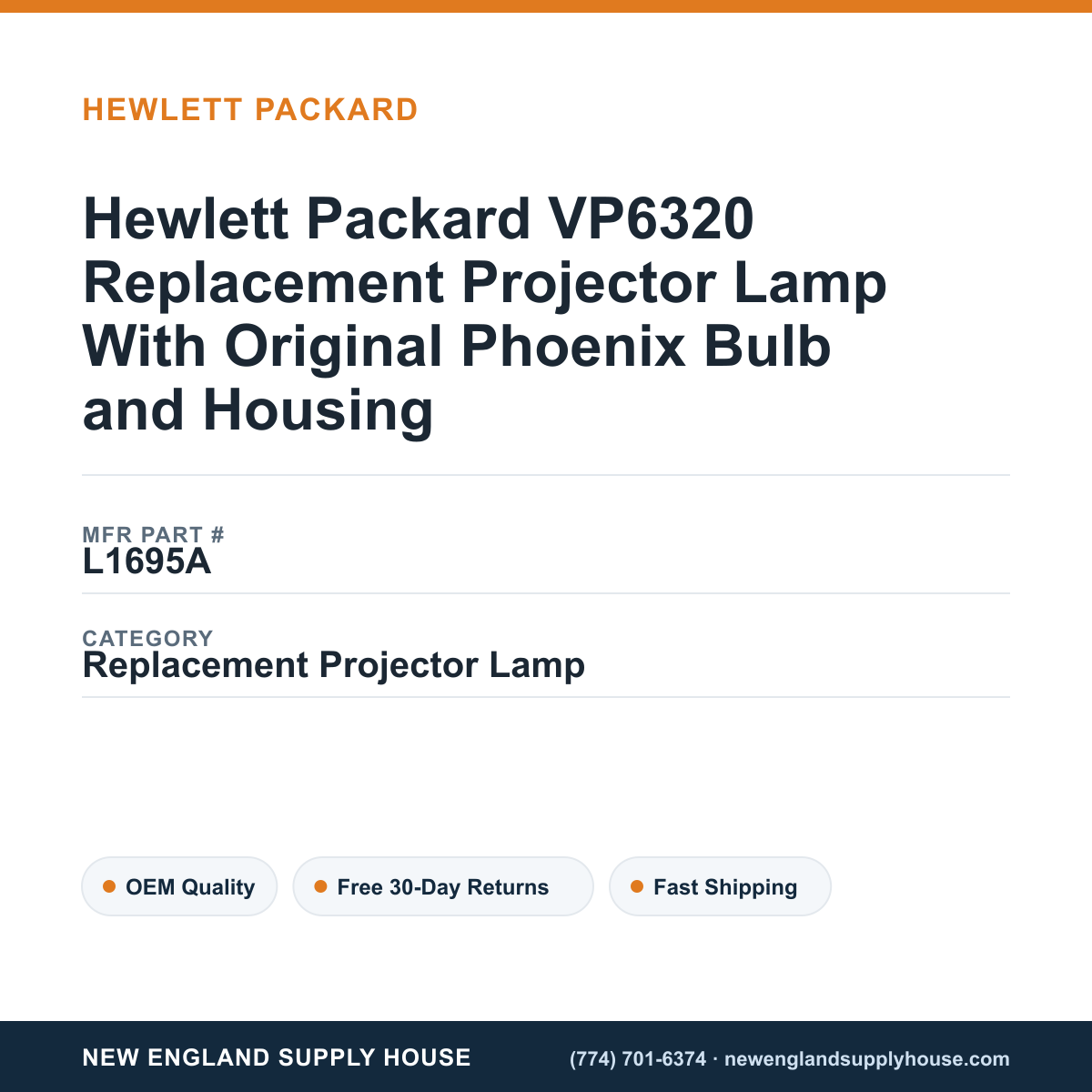 Hewlett Packard VP6320 Replacement Projector Lamp With Original Phoenix Bulb and Housing — New England Supply House spec card [NESH-SPEC-CARD-V2]