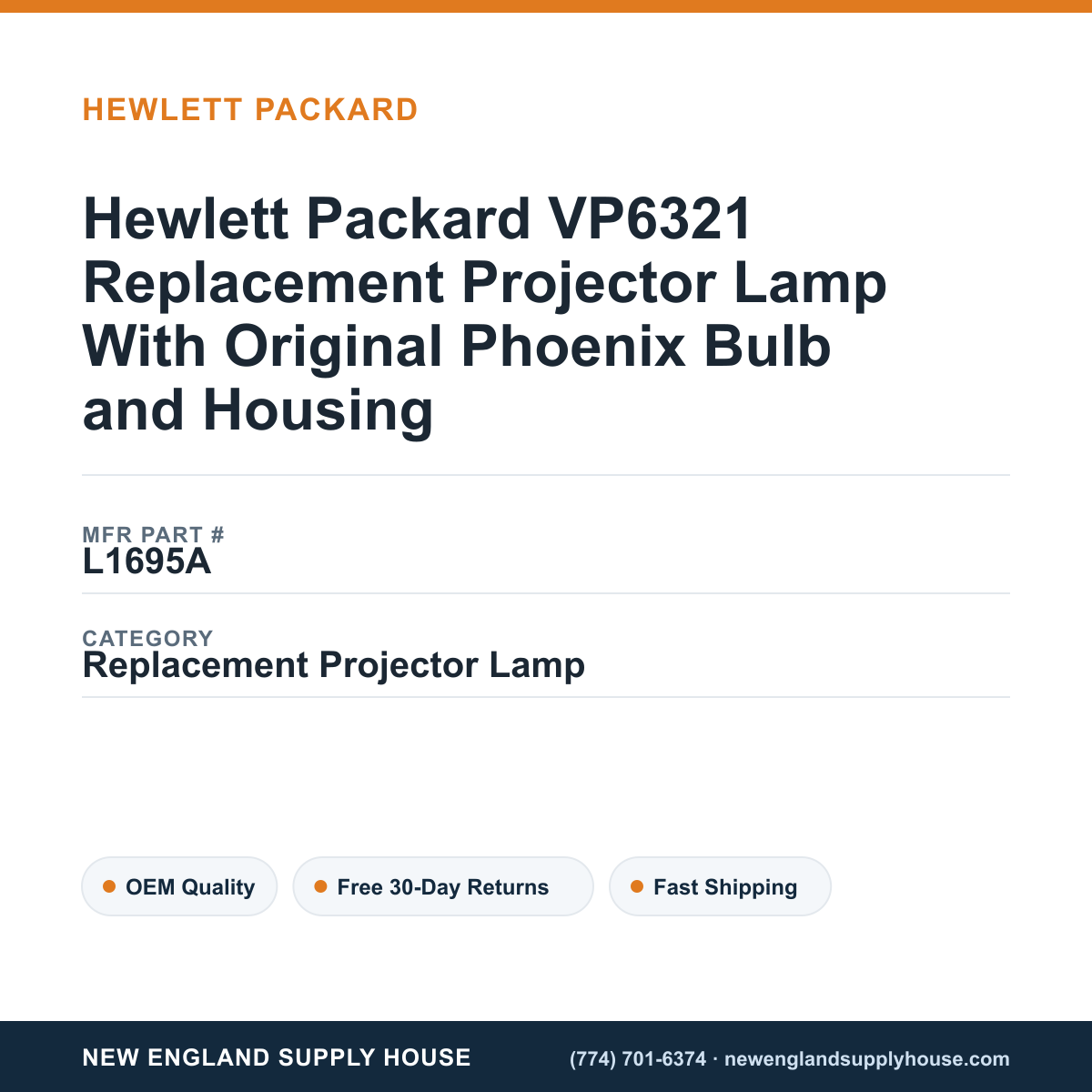 Hewlett Packard VP6321 Replacement Projector Lamp With Original Phoenix Bulb and Housing — New England Supply House spec card [NESH-SPEC-CARD-V2]