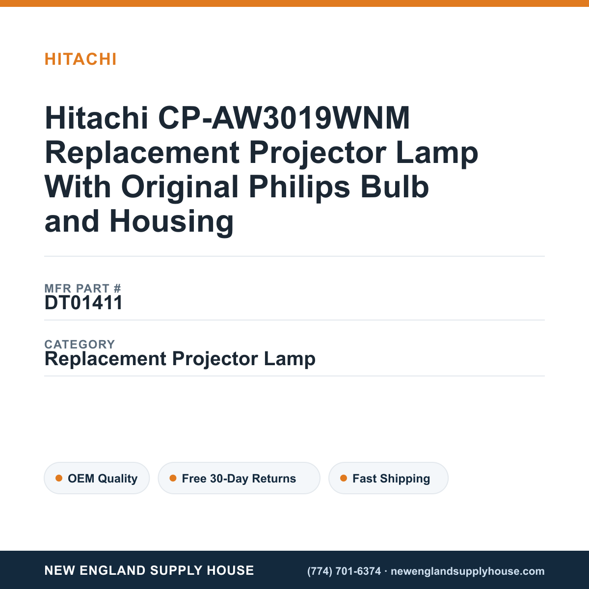 Hitachi CP-AW3019WNM Replacement Projector Lamp With Original Philips Bulb and Housing — New England Supply House spec card [NESH-SPEC-CARD-V2]