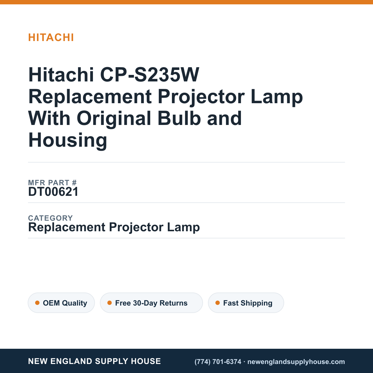 Hitachi CP-S235W Replacement Projector Lamp With Original Bulb and Housing — New England Supply House spec card [NESH-SPEC-CARD-V2]