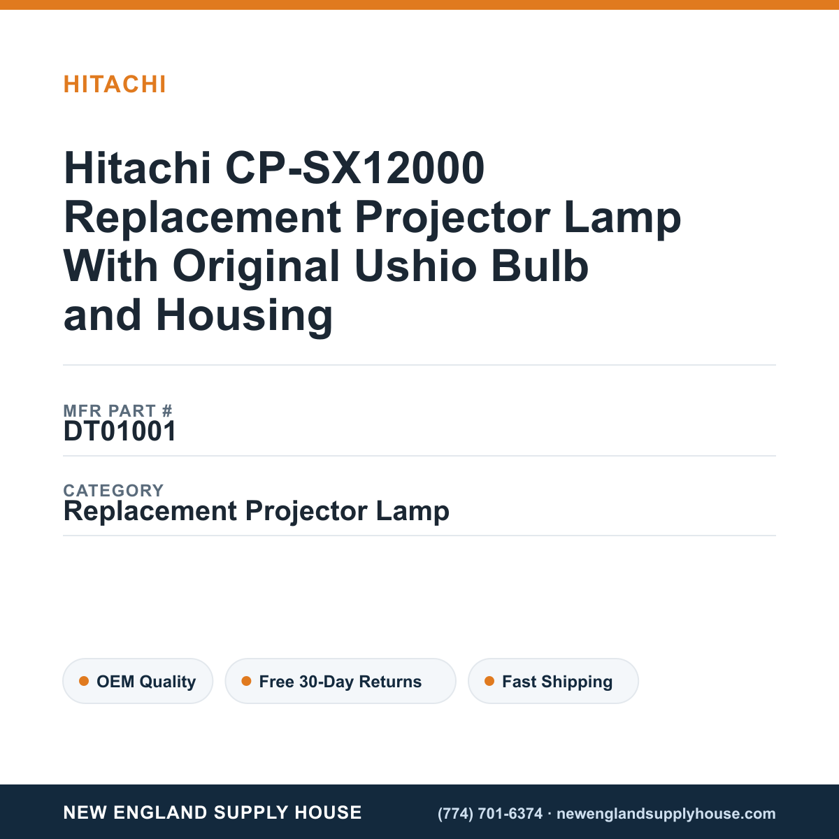 Hitachi CP-SX12000 Replacement Projector Lamp With Original Ushio Bulb and Housing — New England Supply House spec card [NESH-SPEC-CARD-V2]