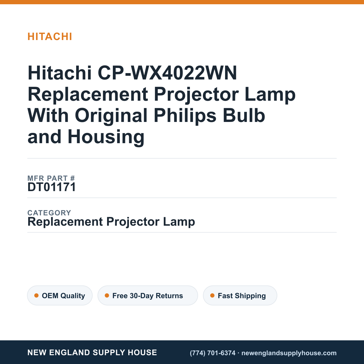 Hitachi CP-WX4022WN Replacement Projector Lamp With Original Philips Bulb and Housing — New England Supply House spec card [NESH-SPEC-CARD-V2]