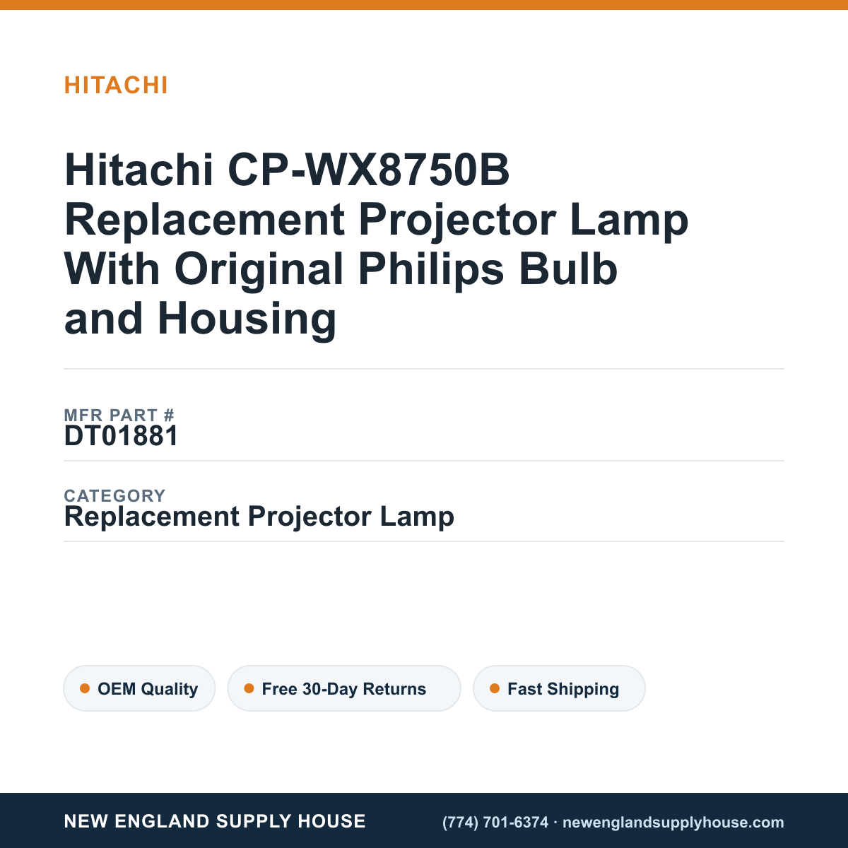 Hitachi CP-WX8750B Replacement Projector Lamp With Original Philips Bulb and Housing — New England Supply House spec card [NESH-SPEC-CARD-V2]
