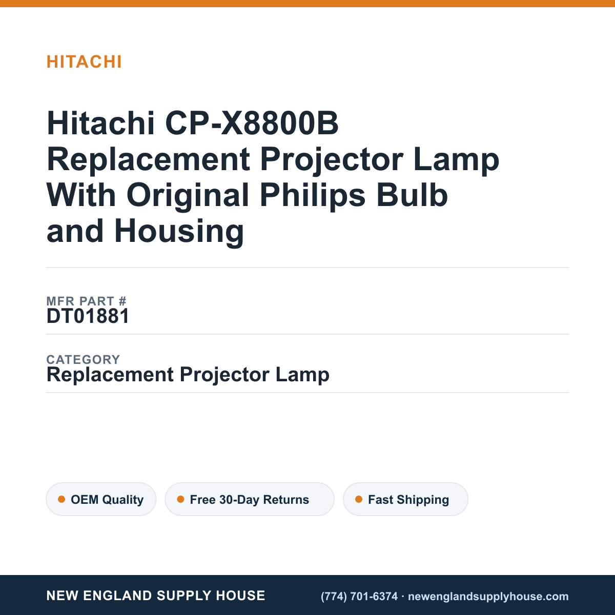 Hitachi CP-X8800B Replacement Projector Lamp With Original Philips Bulb and Housing — New England Supply House spec card [NESH-SPEC-CARD-V2]