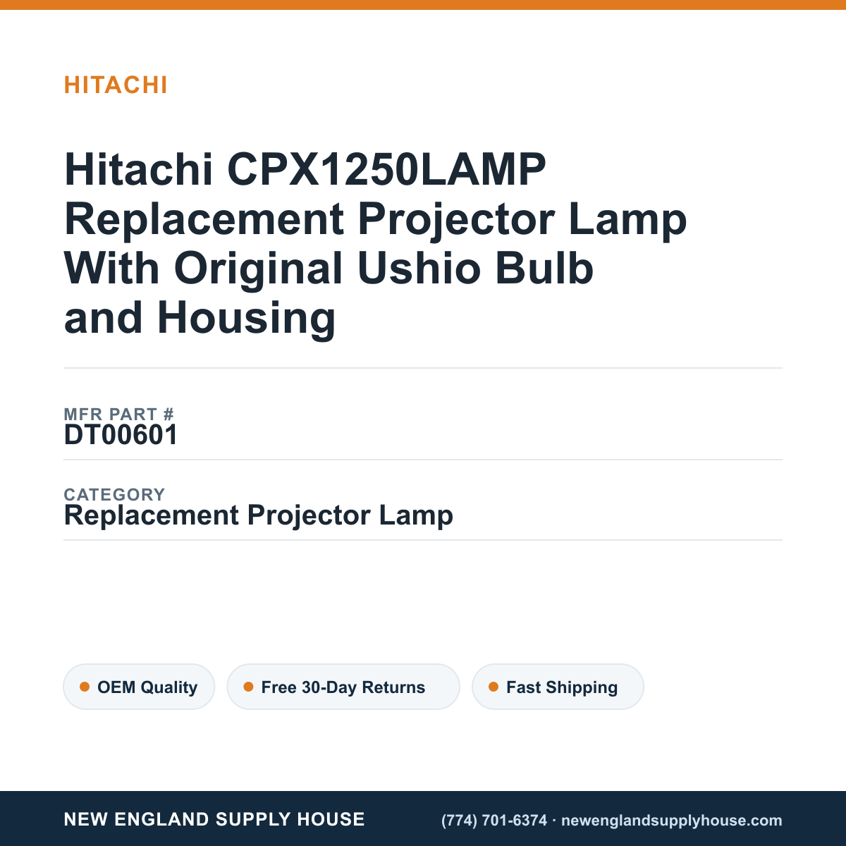Hitachi CPX1250LAMP Replacement Projector Lamp With Original Ushio Bulb and Housing — New England Supply House spec card [NESH-SPEC-CARD-V2]