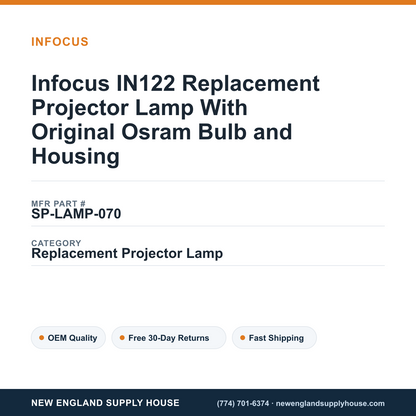 Infocus IN122 Replacement Projector Lamp With Original Osram Bulb and Housing — New England Supply House spec card [NESH-SPEC-CARD-V2]