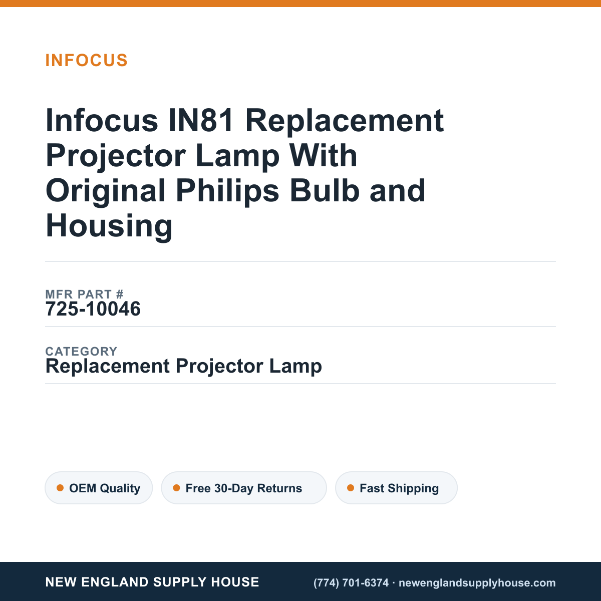 Infocus IN81 Replacement Projector Lamp With Original Philips Bulb and Housing — New England Supply House spec card [NESH-SPEC-CARD-V2]