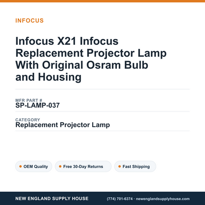 Infocus X21 Infocus Replacement Projector Lamp With Original Osram Bulb and Housing — New England Supply House spec card [NESH-SPEC-CARD-V2]