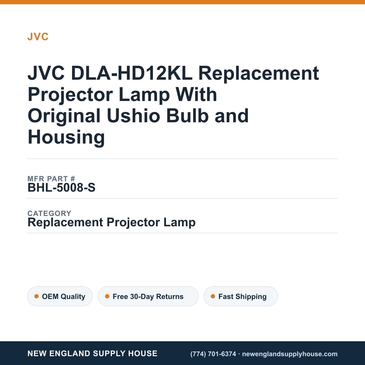 JVC DLA-HD12KL Replacement Projector Lamp With Original Ushio Bulb and Housing — New England Supply House spec card [NESH-SPEC-CARD-V2]