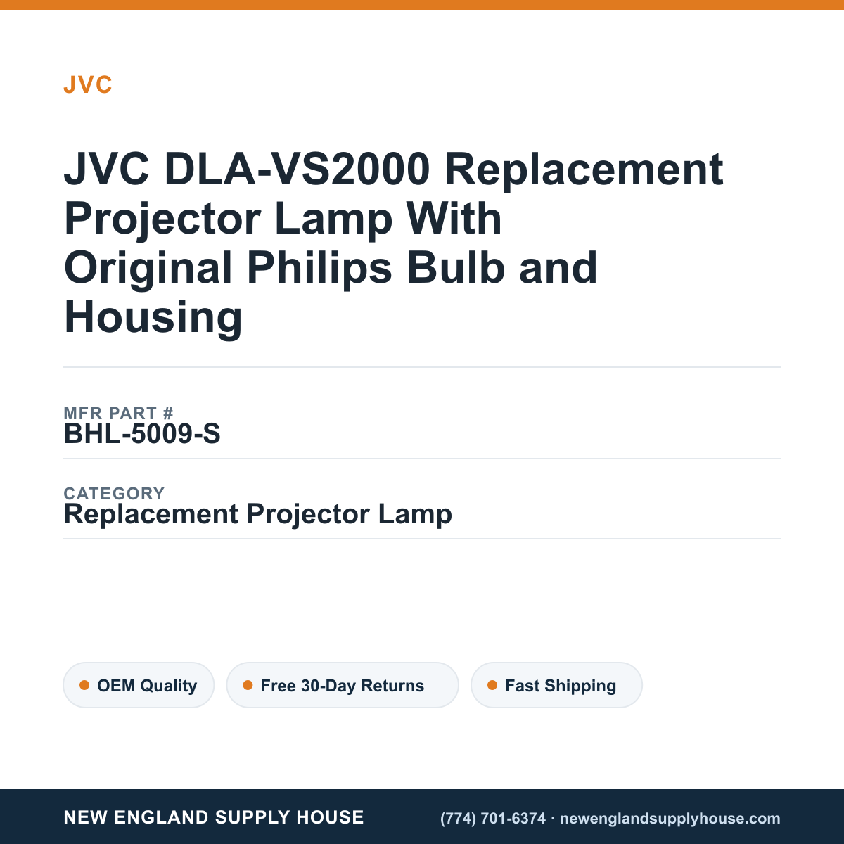 JVC DLA-VS2000 Replacement Projector Lamp With Original Philips Bulb and Housing — New England Supply House spec card [NESH-SPEC-CARD-V2]