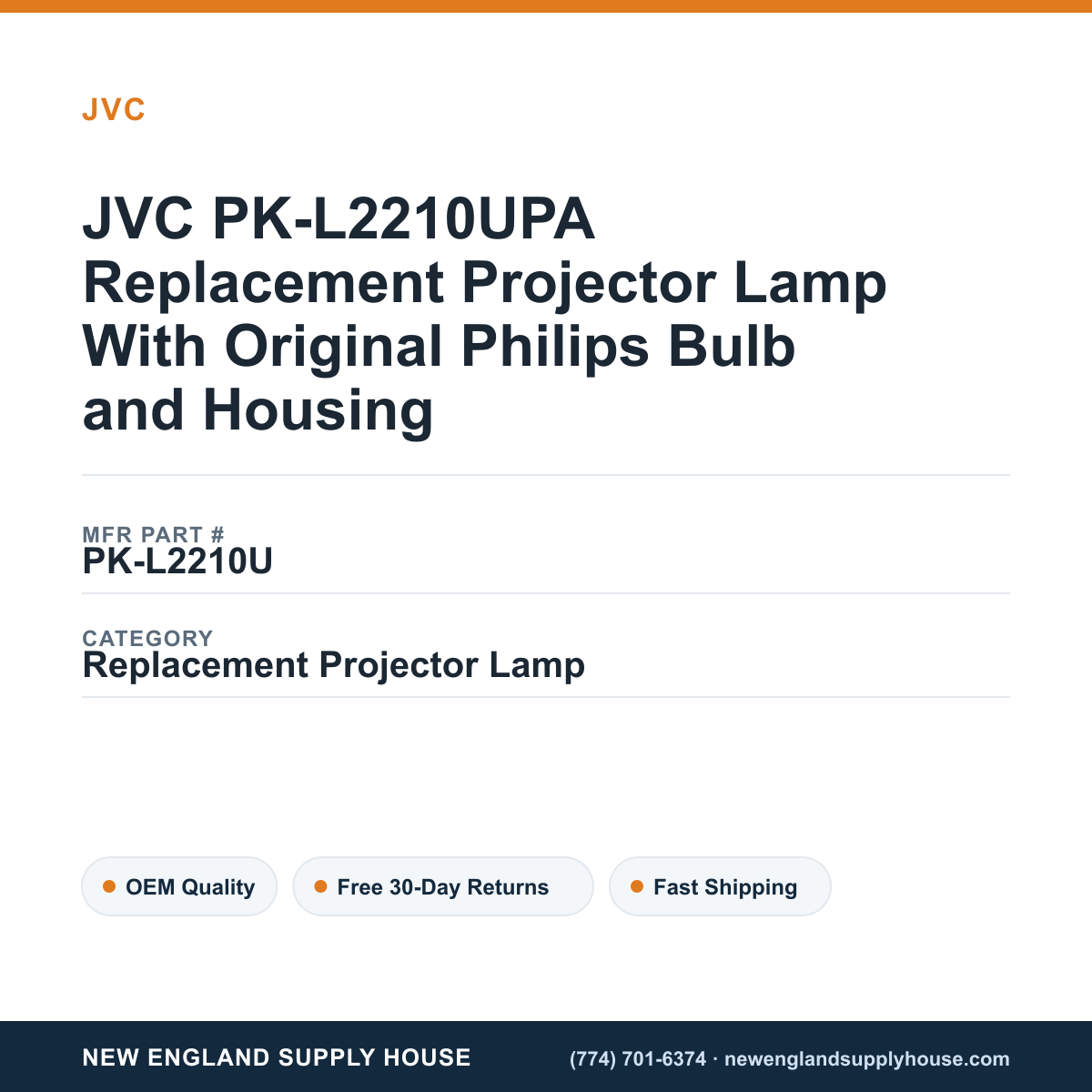 JVC PK-L2210UPA Replacement Projector Lamp With Original Philips Bulb and Housing — New England Supply House spec card [NESH-SPEC-CARD-V2]